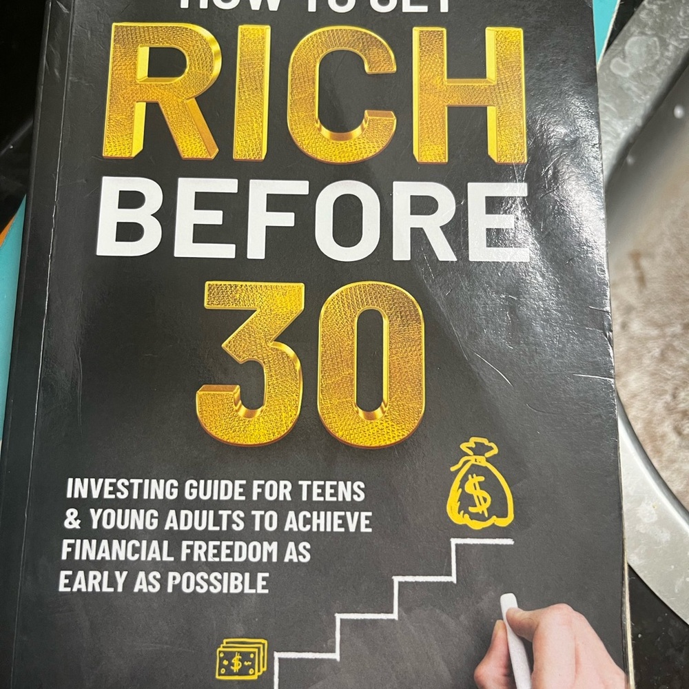 How to Get Rich Before 30 Book